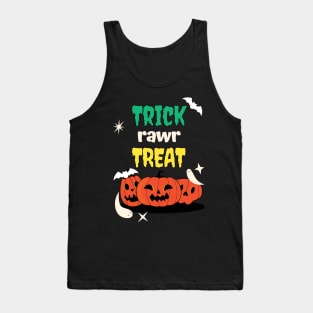 Trick Rawr Treat T Shirts For Halloween Lovers / Trick Rawr Treat T Shirts For Halloween Lovers Funny / Trick Rawr Treat T Shirts For Halloween Lovers Tank Top